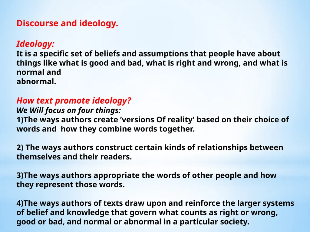 WHAT IS DISCOURSE ANALYSIS ? Discourse analysis - slide 8 of 23