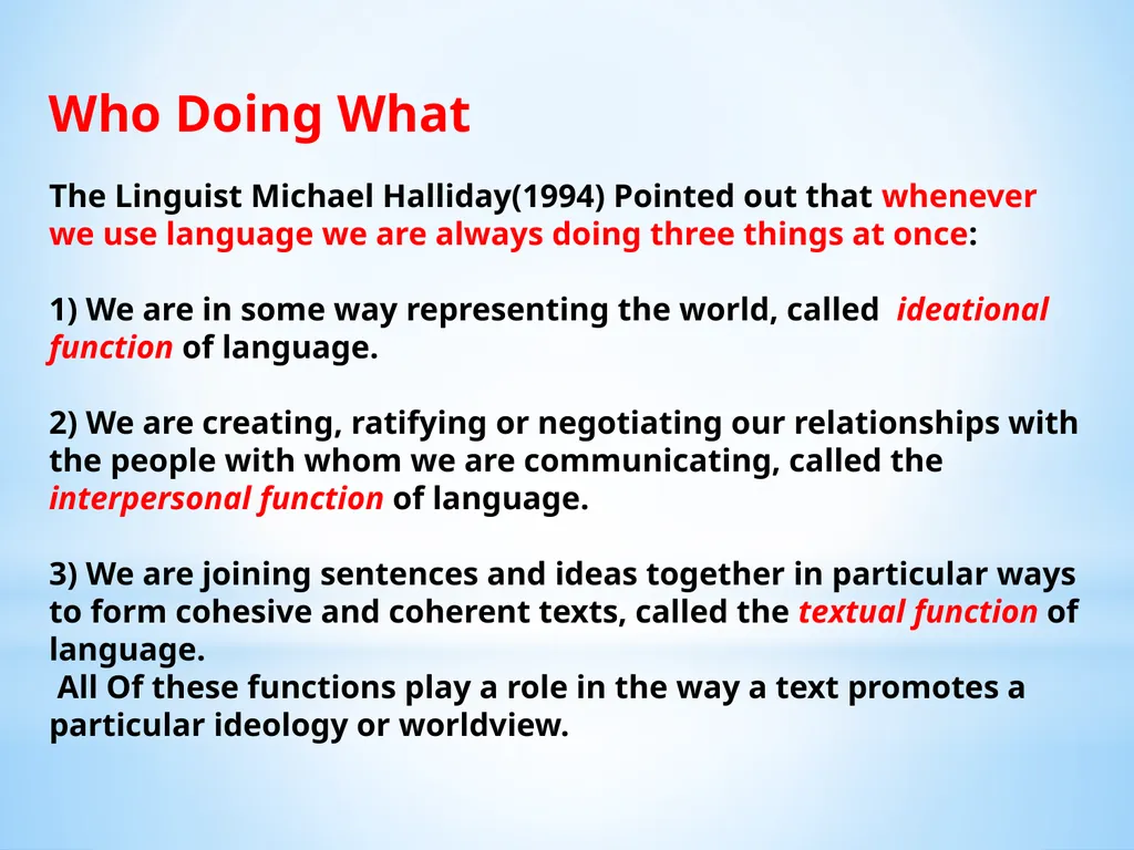 WHAT IS DISCOURSE ANALYSIS ? Discourse analysis - slide 9 of 23