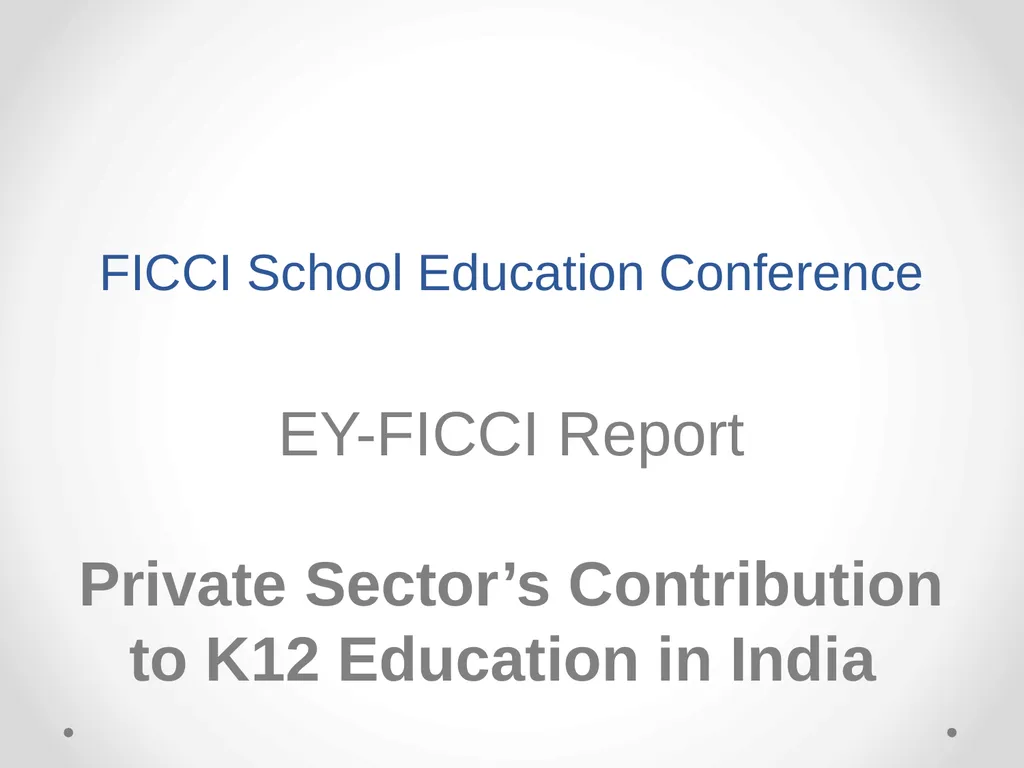 FICCI School Education Conference EY-FICCI Report