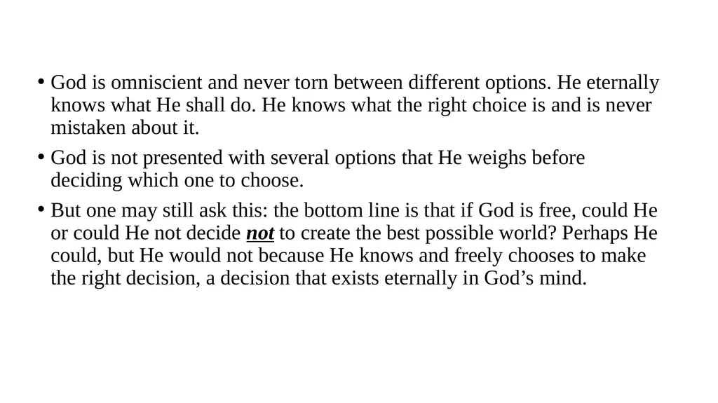 Some Issues Concerning God’s Nature and Attributes - slide 29 of 31