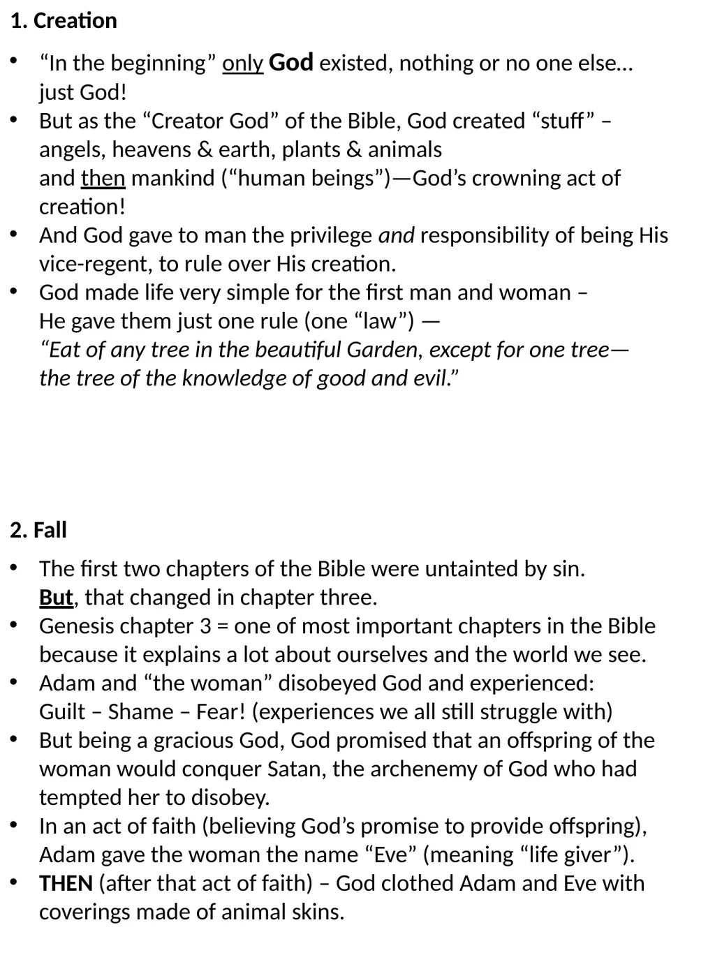 1. Creation 2. Fall “In the beginning” only God - slide 1 of 6