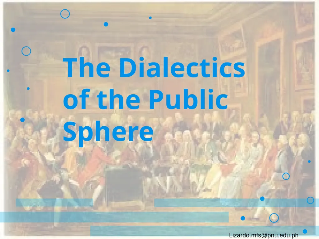 Habermas, the Public Sphere, and Democracy: A - slide 10 of 24