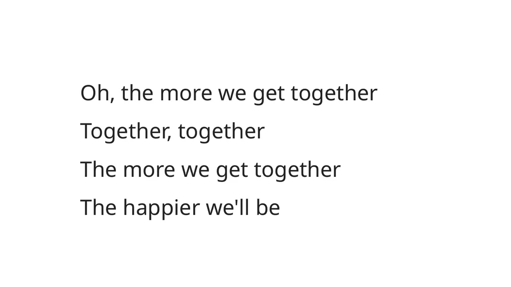 The More we Get Together by Raffi Listen here: The - slide 4 of 5