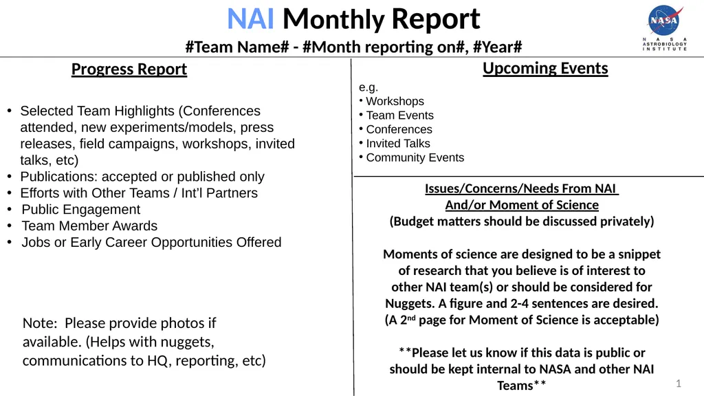 NAI Monthly Report #Team Name# - #Month reporting - slide 1 of 4