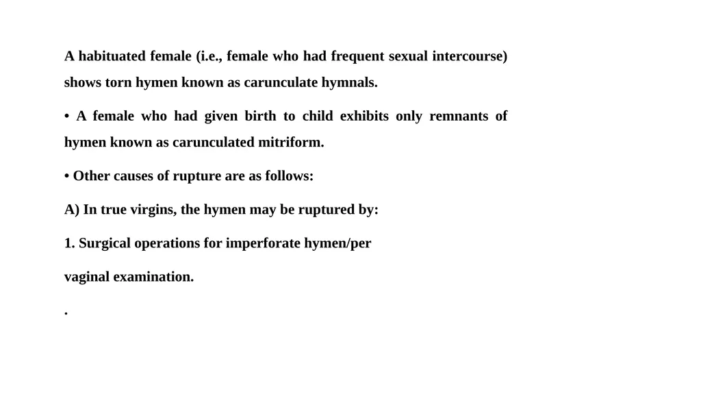 Virginity Medicolegal Importance A. Civil cases 1. - slide 14 of 17