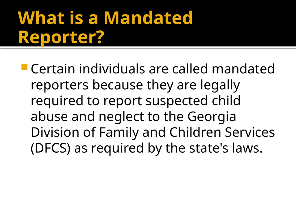Mandatory Reporter Training for Camp Staff Working - slide 5 of 41