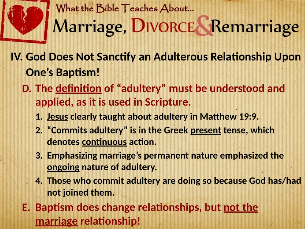 Lesson 9: Adulterous Marriages Are Sinful & Must - slide 4 of 8