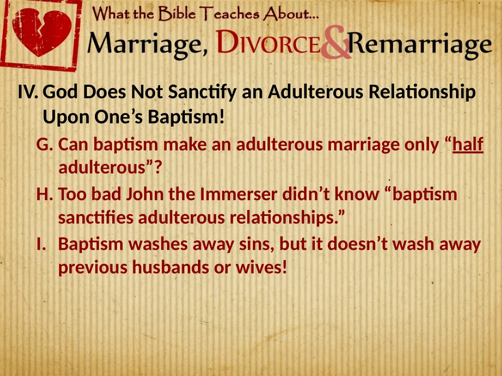 Lesson 9: Adulterous Marriages Are Sinful & Must - slide 6 of 8
