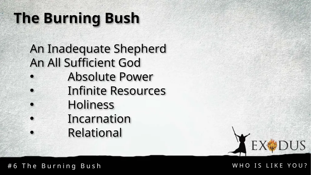WHO IS LIKE YOU? The Burning Bush #6 The Burning - slide 9 of 12
