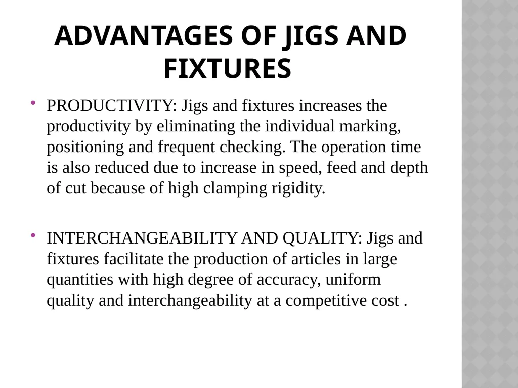 Unit NO 6 JIGS & FIXTURES introduction The - slide 13 of 35