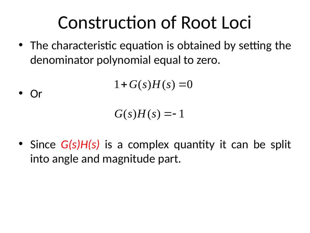 Digital and Non-Linear Control Root Locus Outline - slide 11 of 41