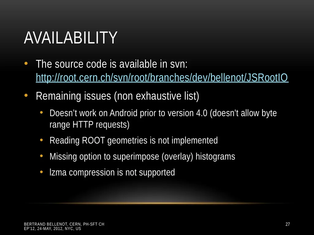 Reading ROOT files in any browser ROOT I/O in - slide 27 of 30
