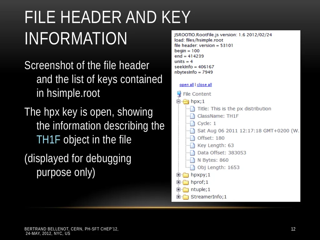 Reading ROOT files in any browser ROOT I/O in - slide 12 of 30