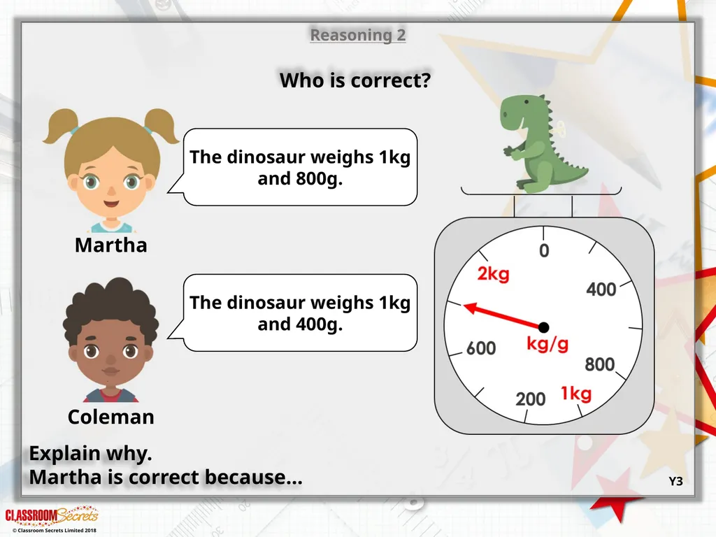 Reasoning 1 Which scale shows the heaviest weight? - slide 8 of 9