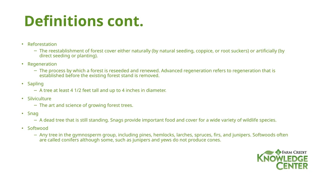 FORESTRY DEFINITIONS Bole The trunk of a tree. - slide 5 of 5