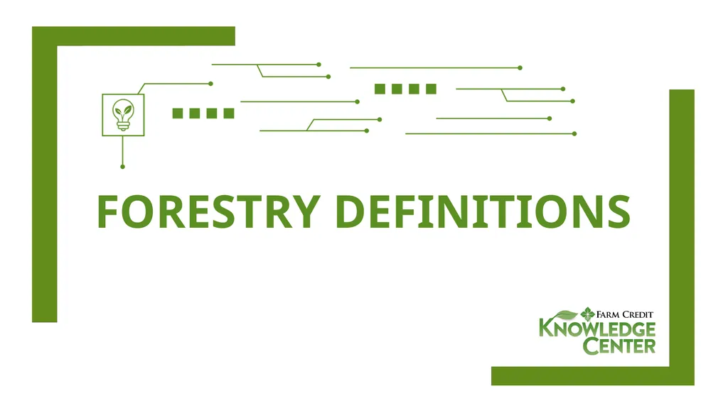 FORESTRY DEFINITIONS Bole The trunk of a tree. - slide 1 of 5