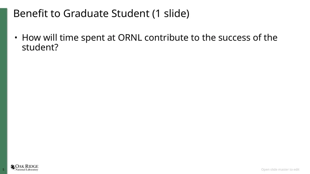 Project Title ORNL Mentor Date Overview Student: - slide 5 of 5