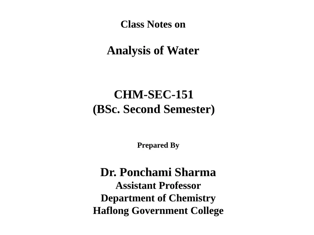 CHM-SEC-151 (BSc. Second Semester) Class Notes on - slide 1 of 24