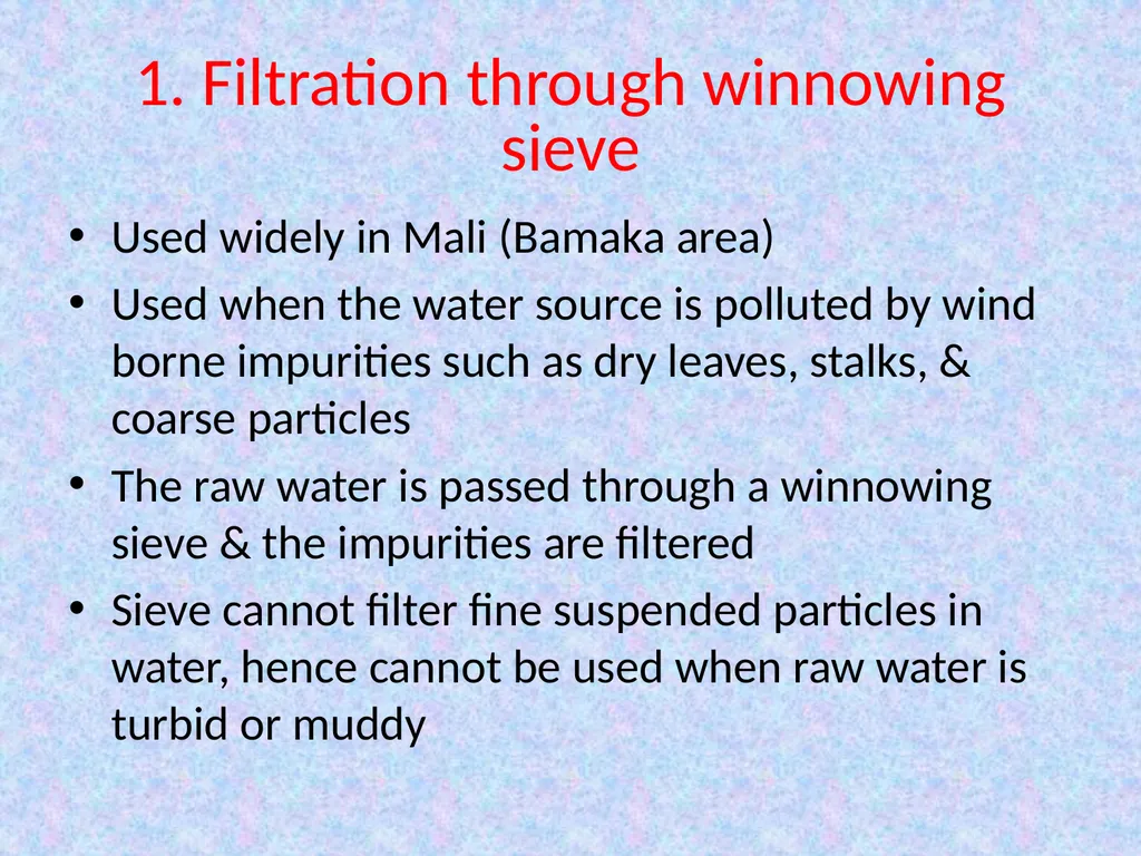 TRADITIONAL WATER PURIFICATION TECHNIQUES - slide 4 of 8