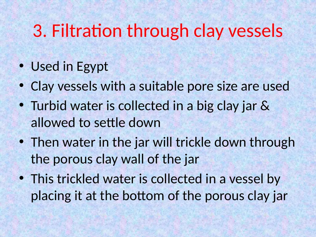 TRADITIONAL WATER PURIFICATION TECHNIQUES - slide 6 of 8