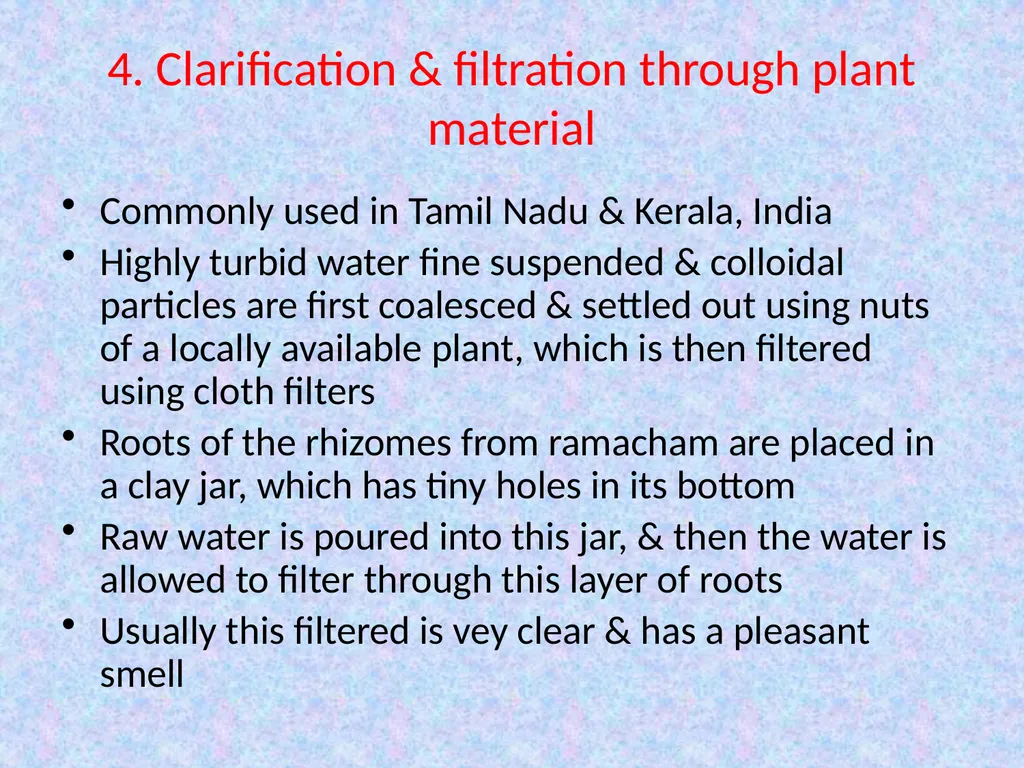 TRADITIONAL WATER PURIFICATION TECHNIQUES - slide 7 of 8