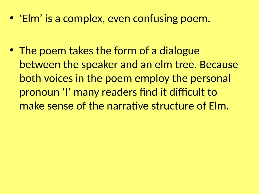Sylvia Plath Elm ‘Elm’ is a complex, even - slide 2 of 13