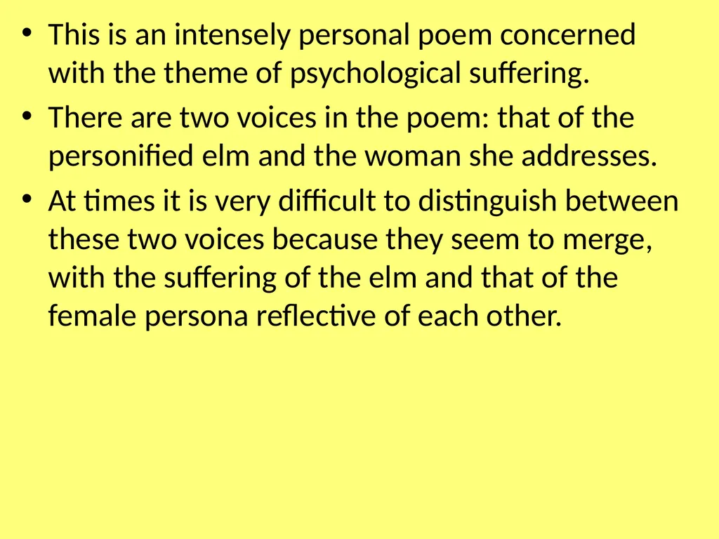 Sylvia Plath Elm ‘Elm’ is a complex, even - slide 3 of 13