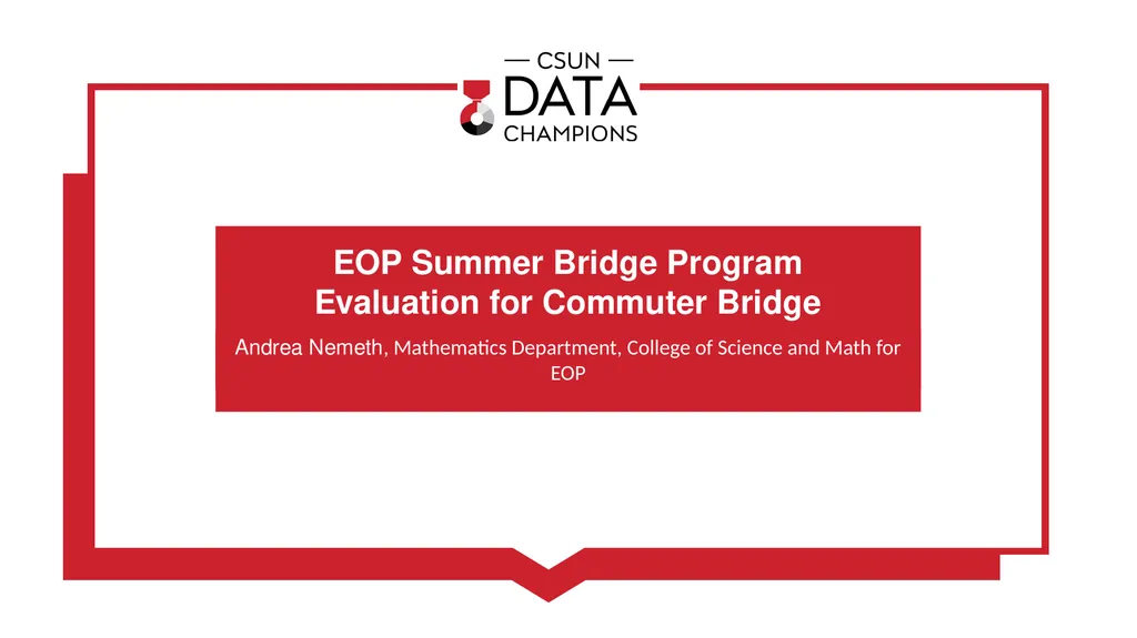 Guiding Questions Does the Summer EOP Commuter - slide 1 of 5