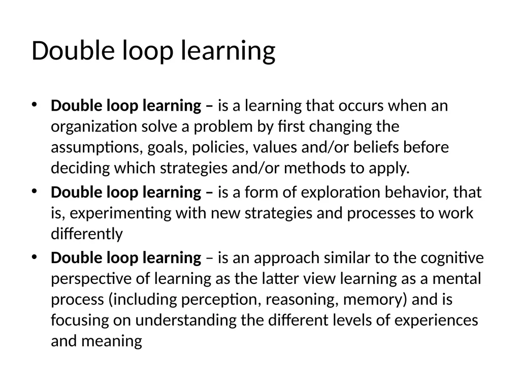 Lecture 4: Organizational Learning and Learning - slide 39 of 54
