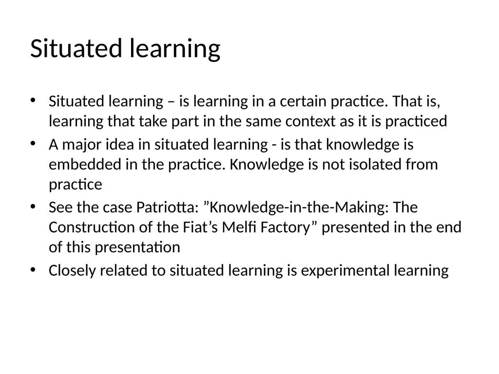 Lecture 4: Organizational Learning and Learning - slide 10 of 54