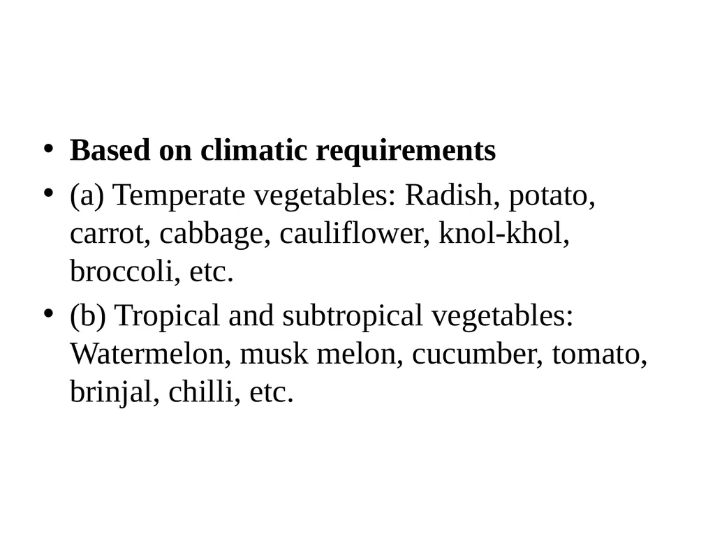 DAY 3 Classification of vegetable crops If the - slide 7 of 11