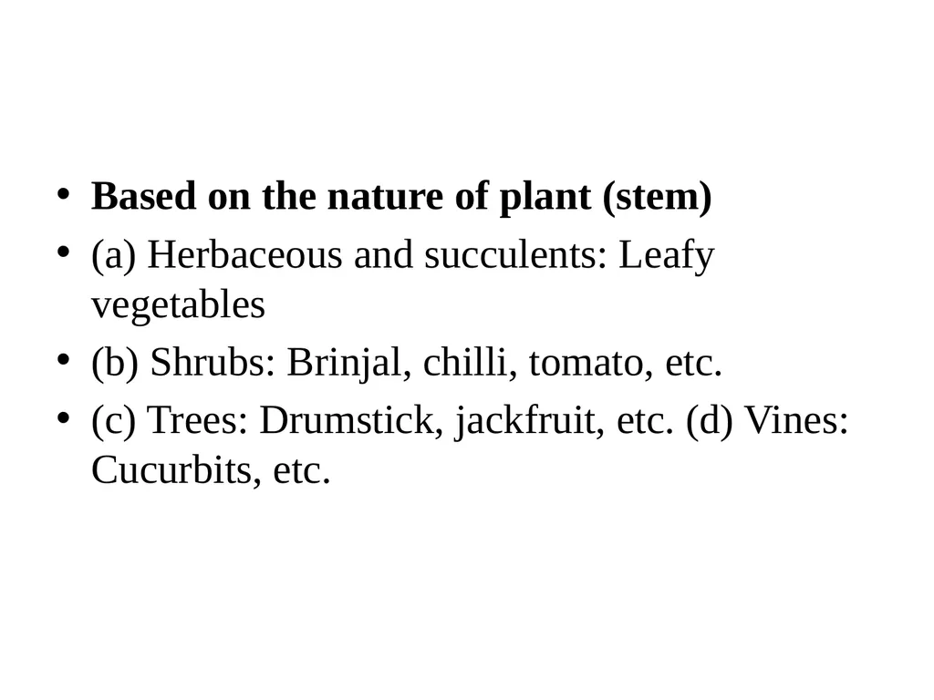 DAY 3 Classification of vegetable crops If the - slide 2 of 11
