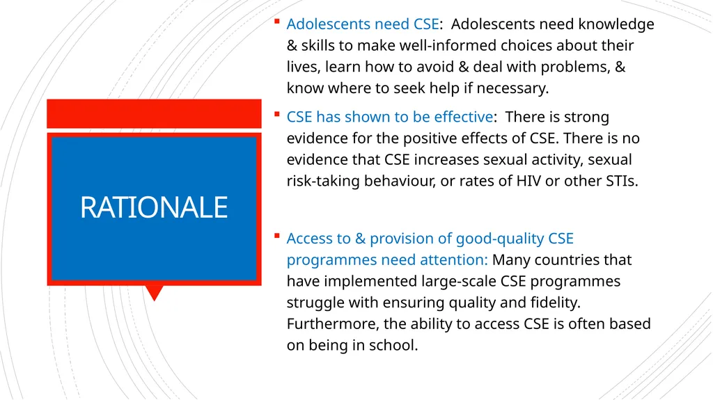 COMPREHENSIVE SEXUALITY EDUCATION (CSE) PROVISION - slide 3 of 8