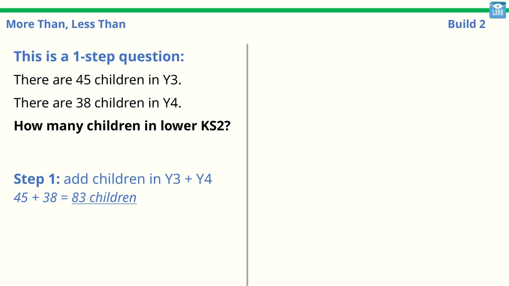 More Than, Less Than Build 1 More Than, Less Than: - slide 20 of 29