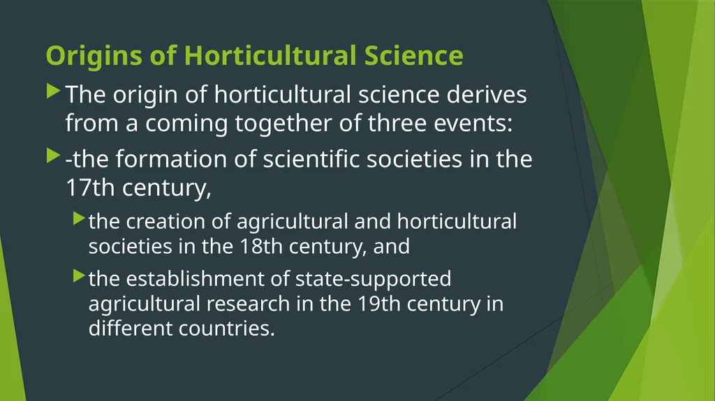 HORTICULTURE What is Horticulture ? Horticulture - slide 5 of 30