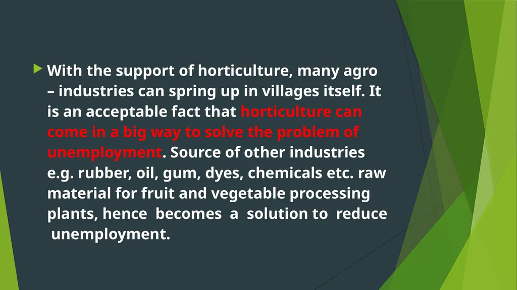 HORTICULTURE What is Horticulture ? Horticulture - slide 17 of 30