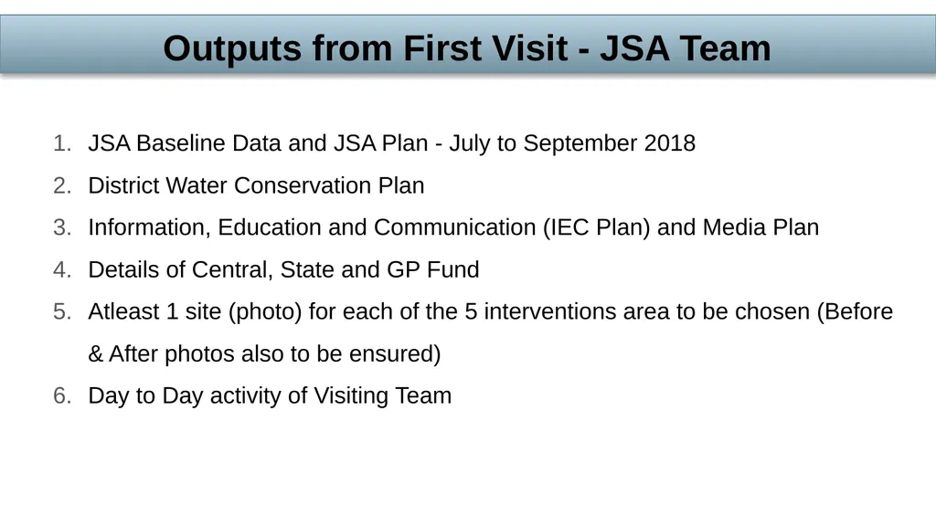 Outputs from First Visit - JSA Team JSA Baseline - slide 2 of 25