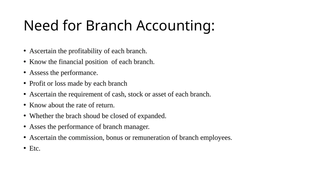Chapter BRANCH ACCOUNTING Branch Definition: A - slide 3 of 20