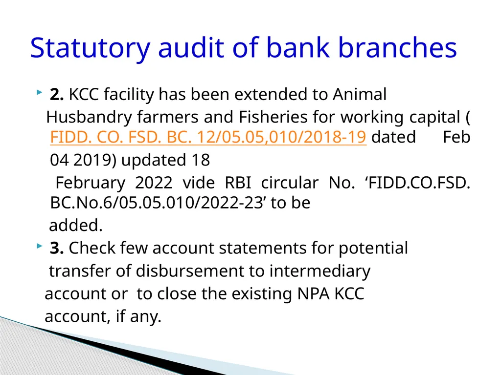 Audit of Agricultural and other priority sector - slide 39 of 136