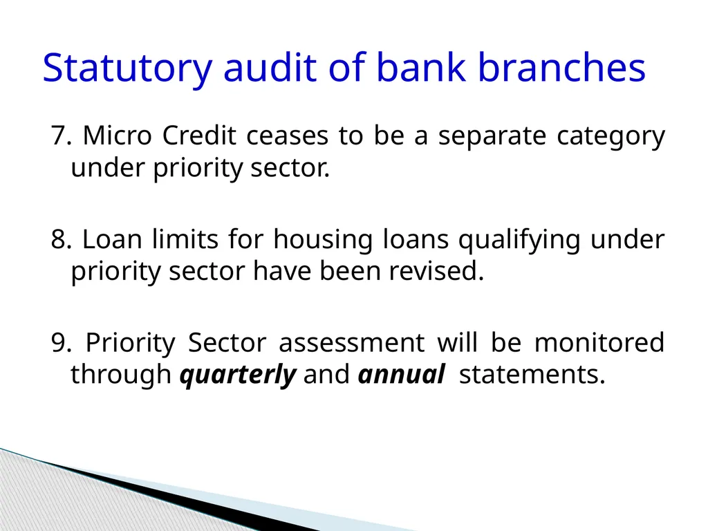 Audit of Agricultural and other priority sector - slide 6 of 136