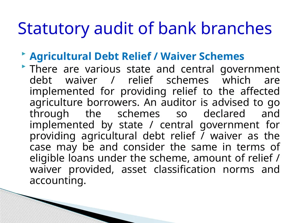 Audit of Agricultural and other priority sector - slide 45 of 136