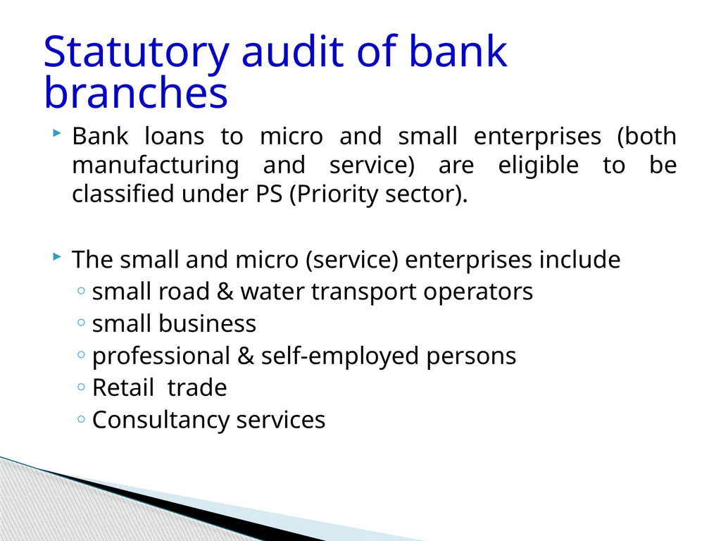 Audit of Agricultural and other priority sector - slide 114 of 136