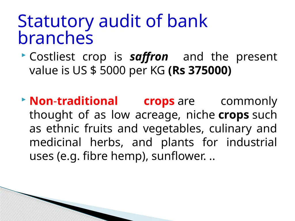 Audit of Agricultural and other priority sector - slide 14 of 136
