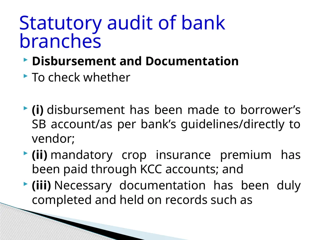 Audit of Agricultural and other priority sector - slide 36 of 136
