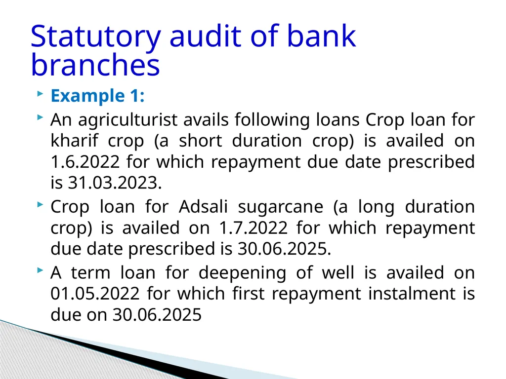 Audit of Agricultural and other priority sector - slide 99 of 136