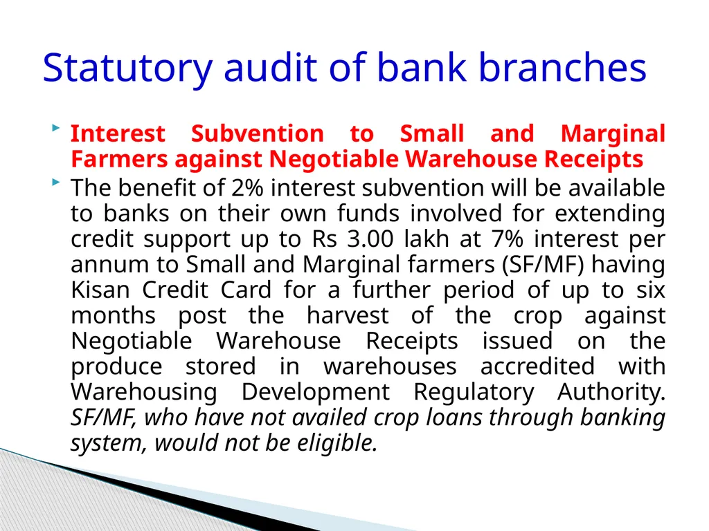 Audit of Agricultural and other priority sector - slide 79 of 136