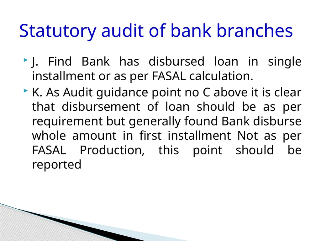 Audit of Agricultural and other priority sector - slide 32 of 136