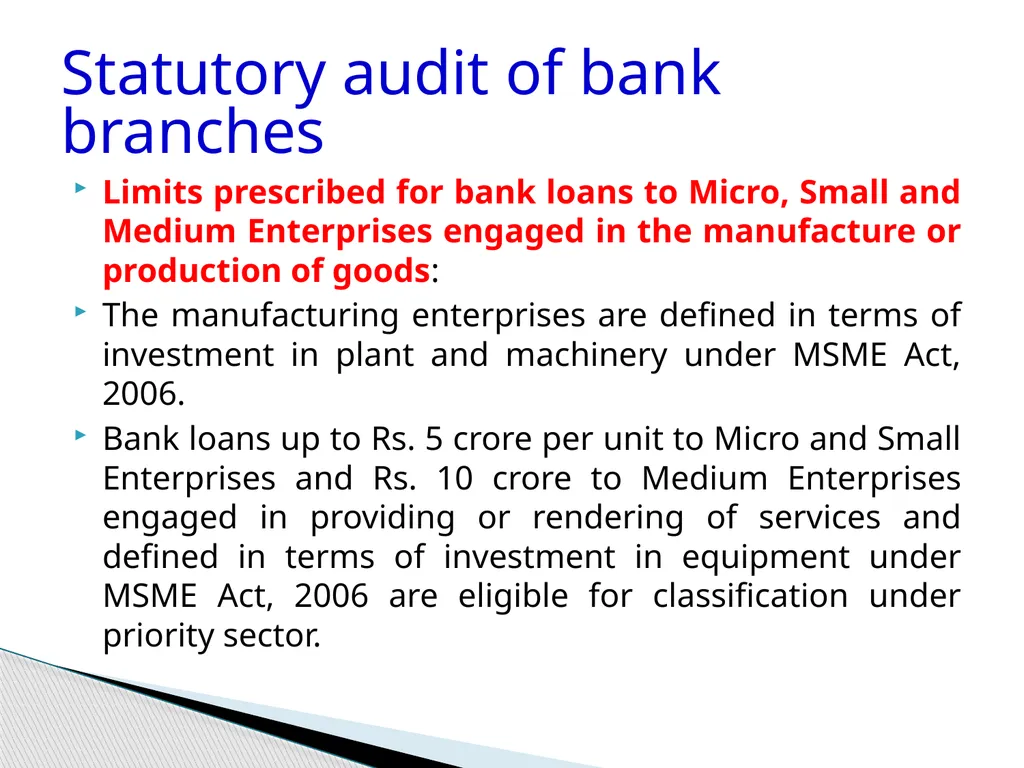 Audit of Agricultural and other priority sector - slide 110 of 136