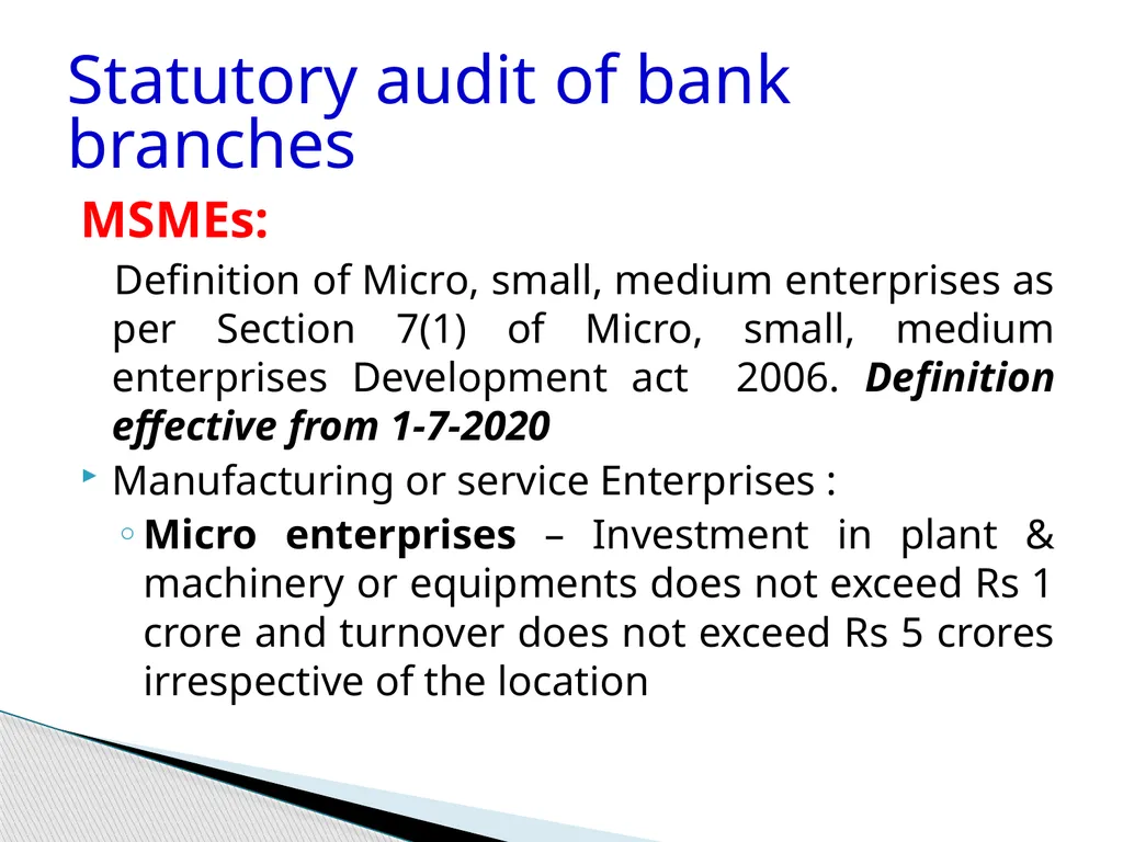 Audit of Agricultural and other priority sector - slide 111 of 136