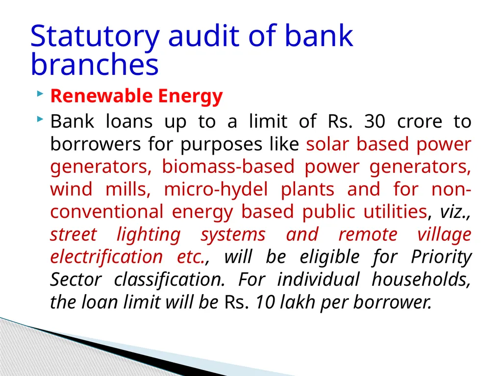 Audit of Agricultural and other priority sector - slide 129 of 136